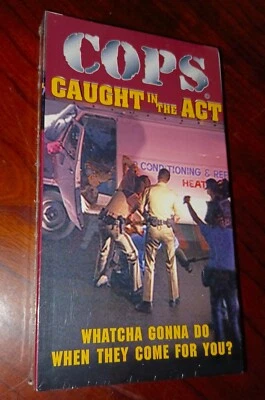 COPS Caught in the Act VHS 1996 New Sealed Whatcha Gonna Do - Image 1 of 4