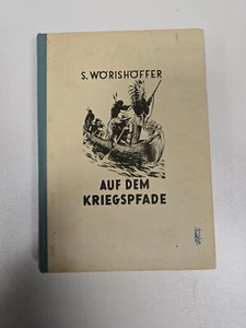 Auf dem Kriegspfade Wörishöffer, S. und O. Braun: - Bild 1 von 4
