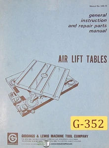 Giddings & Lewis Air Lift Tables, Instructions and Repair Parts Manual 1972 - Picture 1 of 3