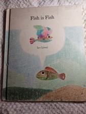 Fish Is Fish by Leo Lionni (1970 vintage children's book club hardcover)