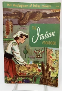 The Italian Cookbook 1956 Culinary Arts Institute 160 Masterpiece Recipes - Picture 1 of 5