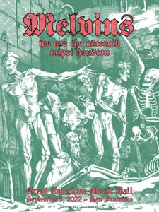 MELVINS San Francisco 2022 silkscreened poster by Justin McNeal - BAND SIGNED - Picture 1 of 1