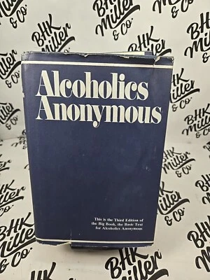 Alcoholics Anonymous: The Story of How Many Thousands of Men and.  (Rev Ed) VTG - Image 1 of 4