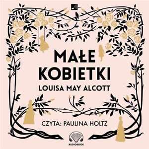 Małe kobietki audiobook (Male) LOUISA MAY ALCOTT