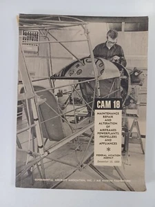 Cam 18: Maintenance Repair And Alteration Of Airframes, Powerplants, Propellers - Picture 1 of 12
