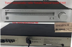 Tuner (sintonizador radio) Yamaha Natural Sound T460 - Imagen 1 de 11