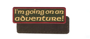 Going On an Adventure Hobbit Morale Patch for VELCRO BRAND Hook Fastener - Picture 1 of 1
