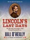 Lincoln's Last Days: The Shocking Assassina- 1250044294, Bill OReilly, paperback