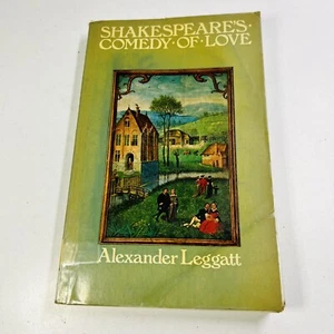 Shakespeare's Comedy of Love by Alexander Leggatt (Paperback, 1990) - Picture 1 of 13