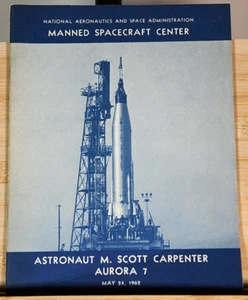 NASA Manned Spacecraft Center M. Scott Carpenter Aurora 7 Booklet Program 1962 - Picture 1 of 5