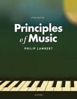 Principles of Music: Premium Edition with Ancillary Resource Center eBook Access
