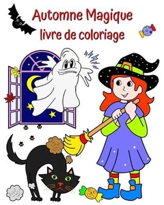 Automne Magique livre de coloriage: De beaux personnages et des illustrations d' - Picture 1 of 1