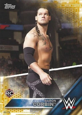Baron Corbin 2016 Topps WWE Then Now Forever 5x7 Gold Rookie Card #104 /d /10 RC - Image 1 of 4