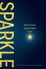 Sparkle Always By Marlie Thomas Rowell (English) Paperback Book