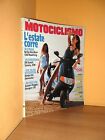 Motociclismo - n° 8 - Agosto 1994 - Piaggio Hexagon 150 / Honda 650 Dominator