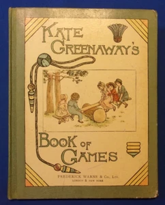 KATE GREENAWAY'S BOOK OF GAMES, Fred. Warne, Lond. & NY, 1927, 24 Color Plates. - Imagen 1 de 7