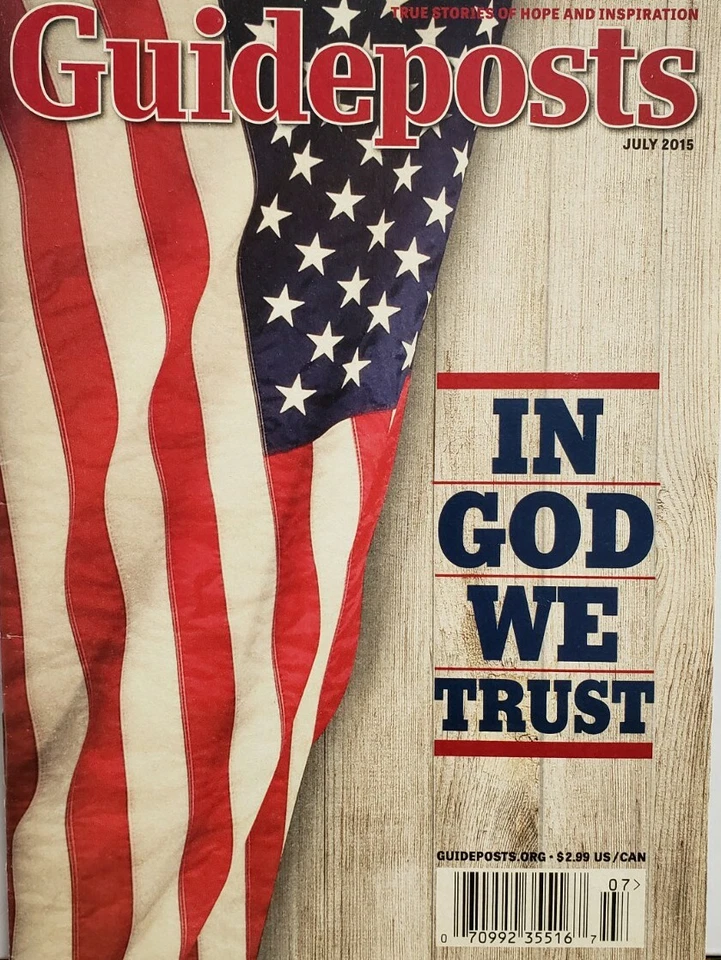 Guideposts July 2015 In God We Trust Hope and Inspiration FREE SHIPPING CB - Image 1 of 1