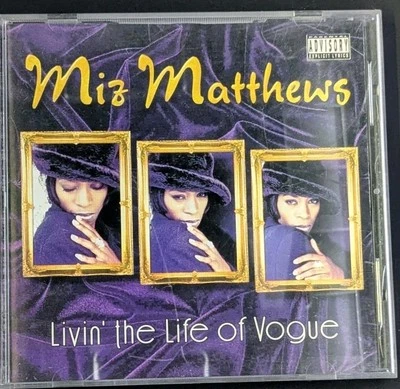 Miz Matthews- Livin' the life of Vogue OG Cd East Oakland CA  G-Funk Rap 1997 - Image 1 of 4
