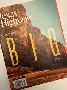 Texas Highways Magazine July/August 2025 THE EVERYTHING BIG ISSUE - Picture 1 of 3