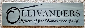 Harry Potter Sign Ollivanders Makers of fine wands since 382 BC Reproduction - Picture 1 of 2