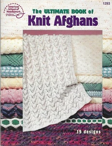 Ultimate Book of Knit Afghans, 19 designs, by American School of Needlework. VGC - Picture 1 of 2