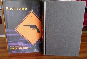 FAST LANE ~ Ralph Arnote. Willy Hanson 1st printing 1998 HbD j UNread in MELB - Picture 1 of 12