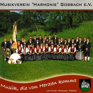 Musikverein "Harmonie" Gosbach e.V.: Musik, die von Herzen kommt (1 CD) - Bild 1 von 4