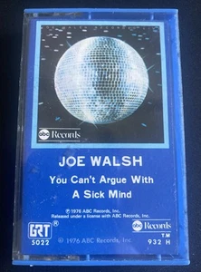 Joe Walsh YOU CAN’T ARGUE WITH A SICK MIND Rare Vintage 1976 Music Cassette Blue - Picture 1 of 8