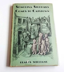 SEMOLINA SILKPAWS COMES TO CATSTOWN, 1967, 1st Am. Ed HC/DJ - Imagen 1 de 5