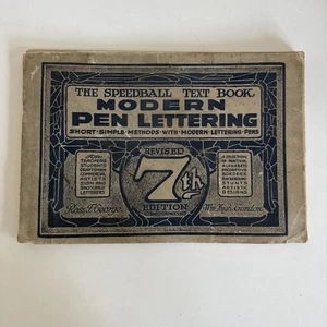 1922 Speedball Text Book Modern Pen Lettering 7th Edition Revised - Rare - Picture 1 of 8