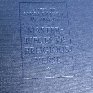 Masterpieces of Religious Verse-James Dalton Morrison-1948 1st Edition Hardcover - Picture 1 of 8