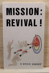 Mission Revival! by T. Wynn Drost (1988, Paperback) Signed/Inscribed - Picture 1 of 18