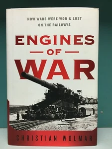 Engines of War by Christian Wolmar 1st/1st HC/DJ 2010 Railway Use in Wartime - Foto 1 di 12