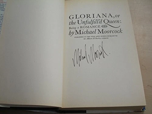 GLORIANA: OR, THE UNFULFILL'D QUEEN : BEING A ROMANCE By Michael Moorcock *VG+* - Image 1 of 1
