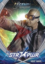 Cryptozoic DC's Legends of Tomorrow Seasons 1 & 2 STR PWR Silver S06 Heat Wave