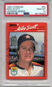 1990 DONRUSS LEARNING SERIES 50 MIKE SCOTT LEARNING SERIES PSA GEM MT 10 POP 1!