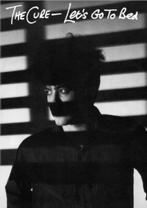 The CURE Let's Go to Bed POSTER ROBERT SMITH NEW WAVE Goth POST PUNK The Rev's - Picture 1 of 22