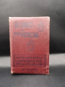 El Libro de Doña Petrona: Más de 1000 recetas culinarias por Petrona Gandulfo 46 - Picture 1 of 14