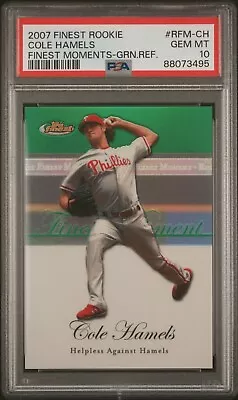 Cole Hamels 2007 Finest Rookie Green Refractor RFM PSA 10 /199 - Image 1 of 2