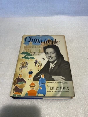 China To Me by Emily Hahn 1944 Book Club Edition Hardcover Dust Jacket  - Image 1 of 4