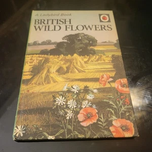 British Wild Flowers The Ladybird Book Series 536 1957 - 24p - VGC - Imagen 1 de 5