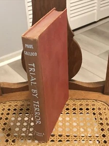 TRIAL BY TERROR Paul Gallico 1952 hardcover Book No Dust Jacket.... - Foto 1 di 12