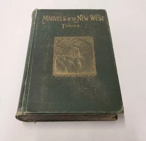 Marvels of the New West William Thayer Antique Book Missouri Illustrated Maps - Picture 1 of 7