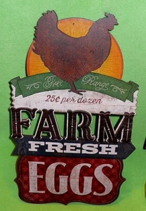 FARM FRESH EGGS Free Range 25 cents per dozen RUSTIC SIGN, Made in USA  17 3/4 " - Picture 1 of 5