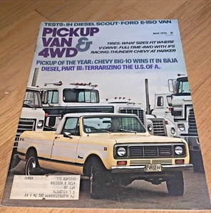 May 1976 PICKUP, VAN & 4WD Magazine IH Diesel Scout / Ford E-150 / Chevy Big 10 - Imagen 1 de 12