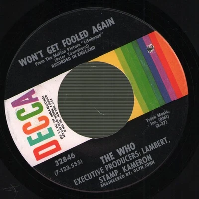 Who Won't Get Fooled Again 7" vinyl USA Decca 1971 7". has deletion drill hole - Image 1 of 2
