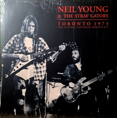 NEIL YOUNG & THE STRAY GATORS TORONTO 1973 CLASSIC CANADIAN BROADCAST (2 LP SET) - Imagem 1 de 4