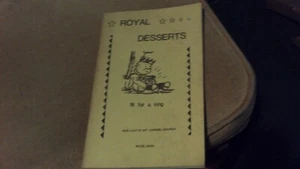 Royal Desserts fit for a king by Our Lady of Mt. Carmel Church, Niles, Ohio - Picture 1 of 5