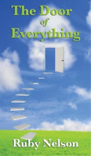 Ruby Nelson The Door of Everything (Hardback)
