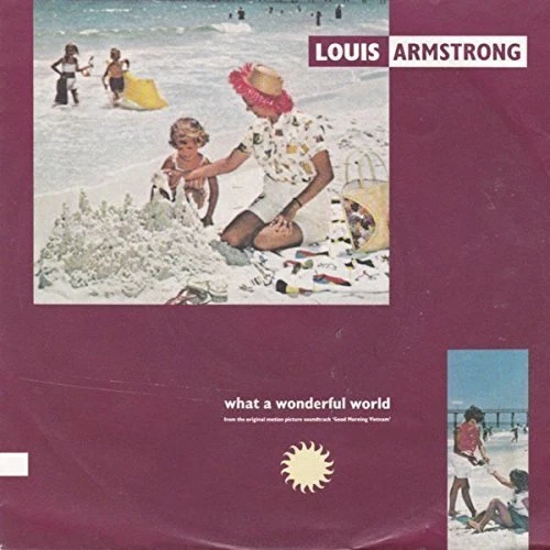 Louis Armstrong What a wonderful world (1988, 'Good Morning Vietna.. [7" Single] - Bild 1 von 1